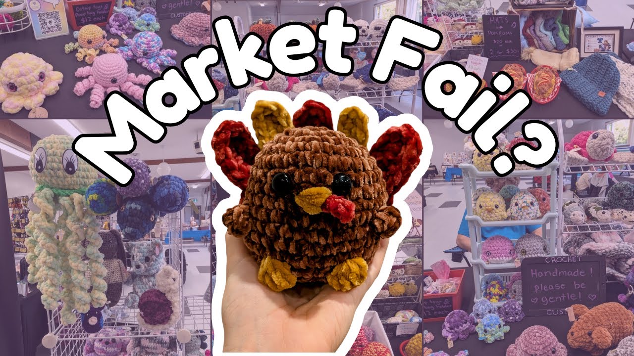 Selling Crocheted Plushies at a Thanksgiving Market! ~ Market Prep, Vlog and Sales Breakdown!