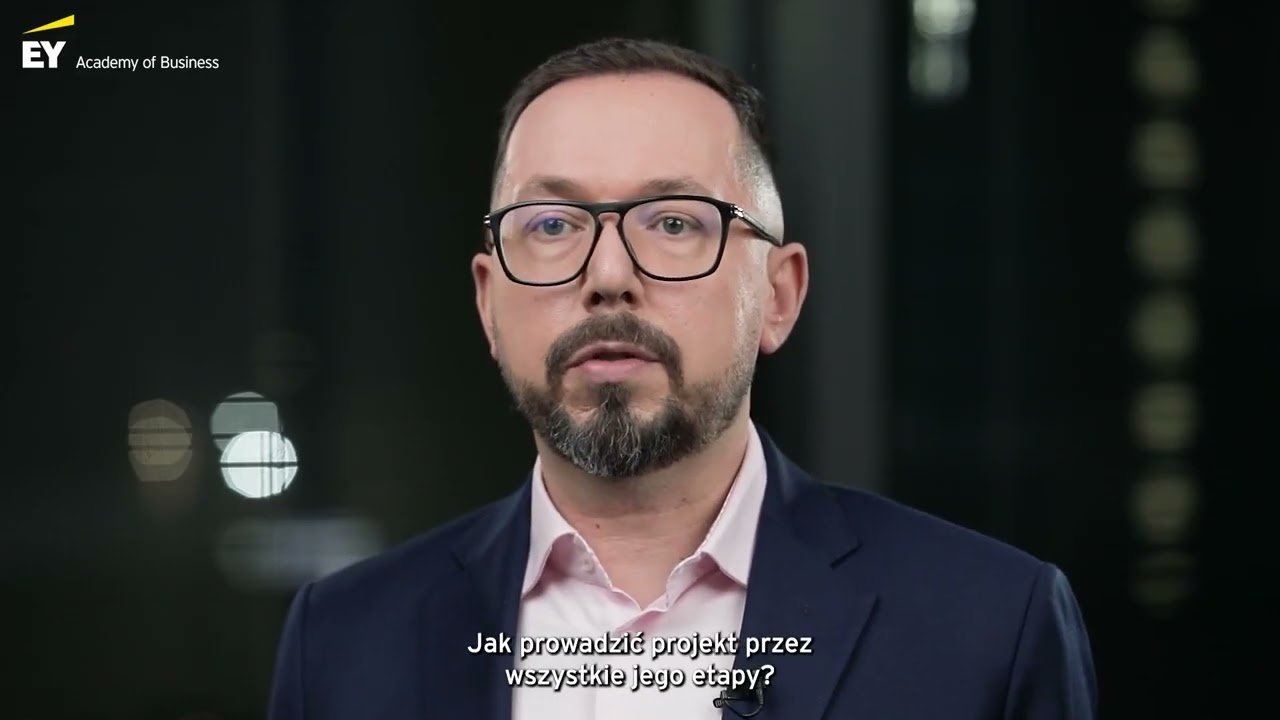 O zarządzaniu projektami z Tomkiem Wrzesiewskim | EY Academy of Business