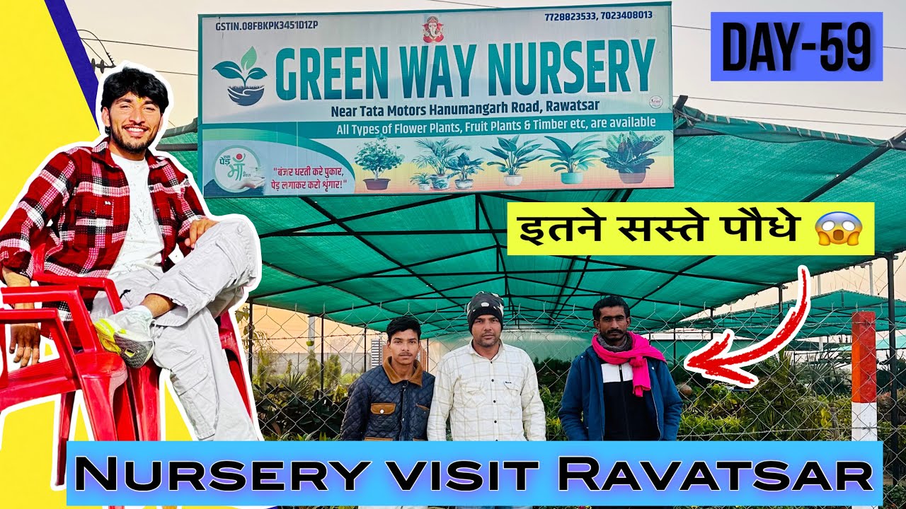 Green way nursery visit Ravatsar 