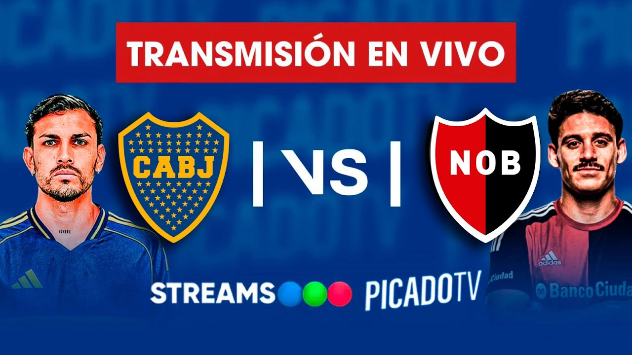 🔵 BOCA JUNIORS VS. NEWELL'S OLD BOYS ⚽ EN VIVO | TORNEO APERTURA