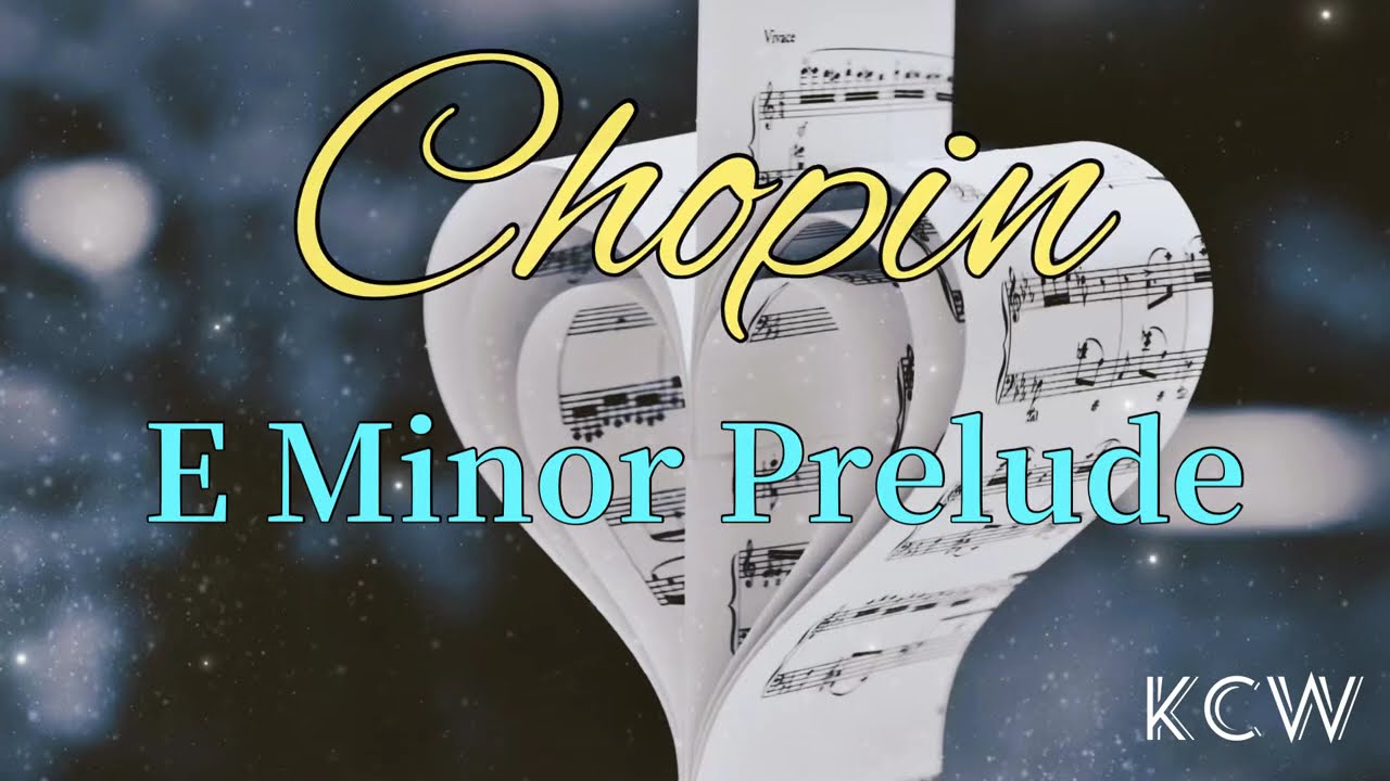 🔴CHOPIN “E Minor Prelude” [1 Hour Version]