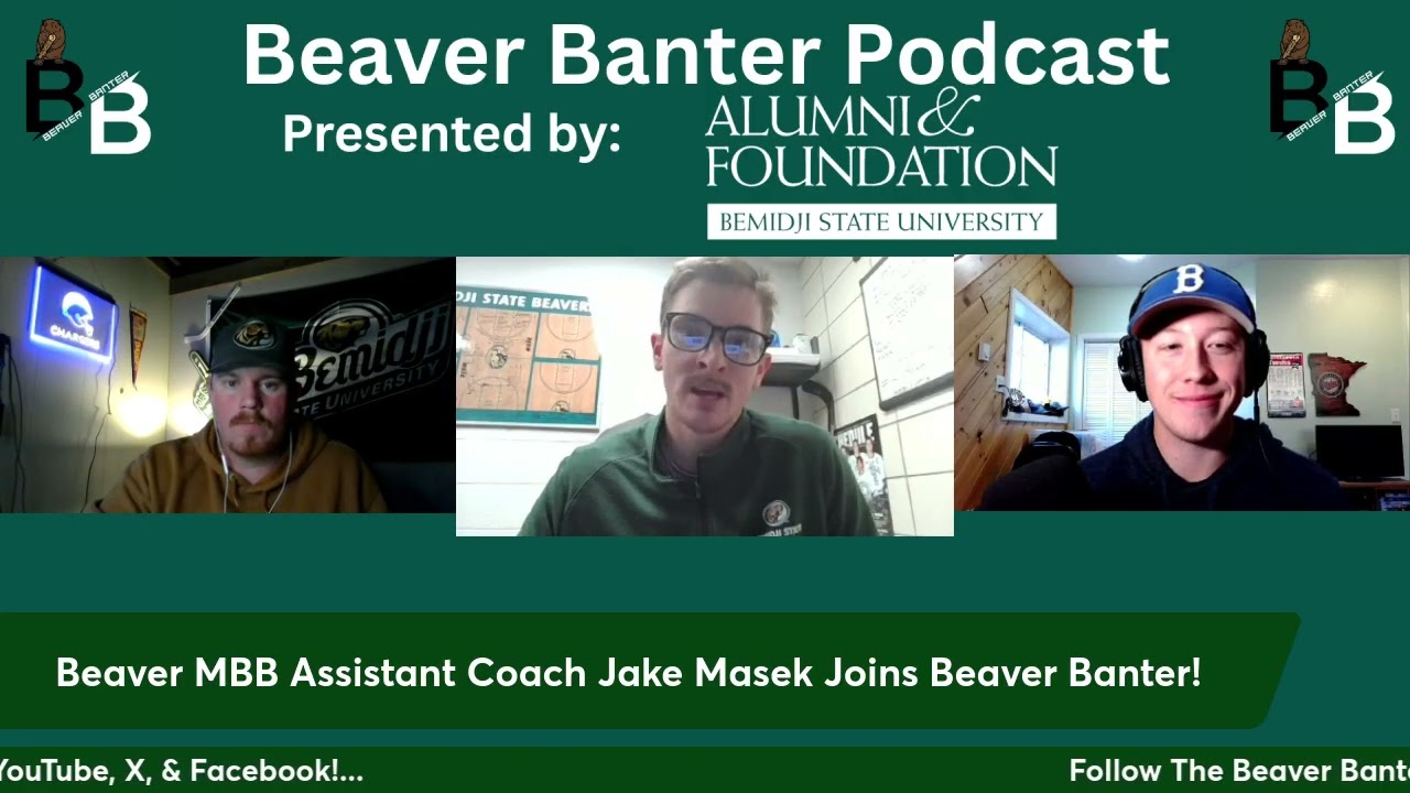 Beaver MBB Asst. Coach Jake Masek Joins Beaver Banter & BSU Basketball Recaps