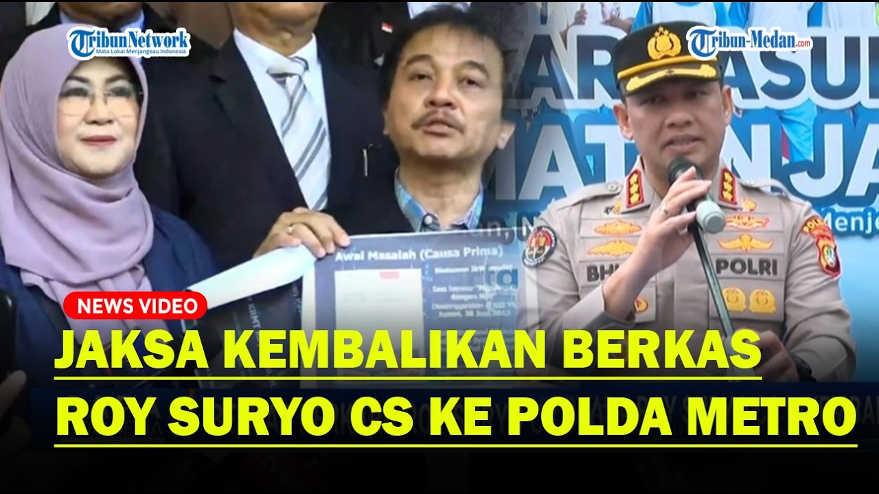 BERKAS  Roy Suryo Cs Dikembalikan Kejaksaan ke Penyidik Polda Metro Jaya