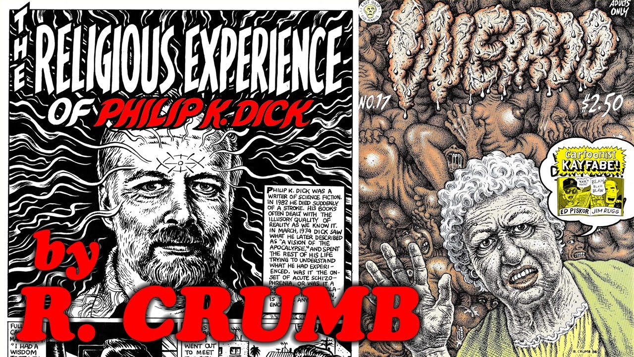 The Religious Experience of Philip K. Dick by Robert Crumb in Weirdo
