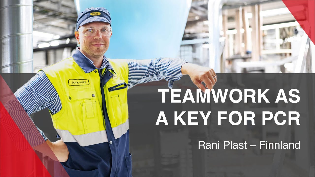 Rani Plast - Teamwork as a Key for PCR