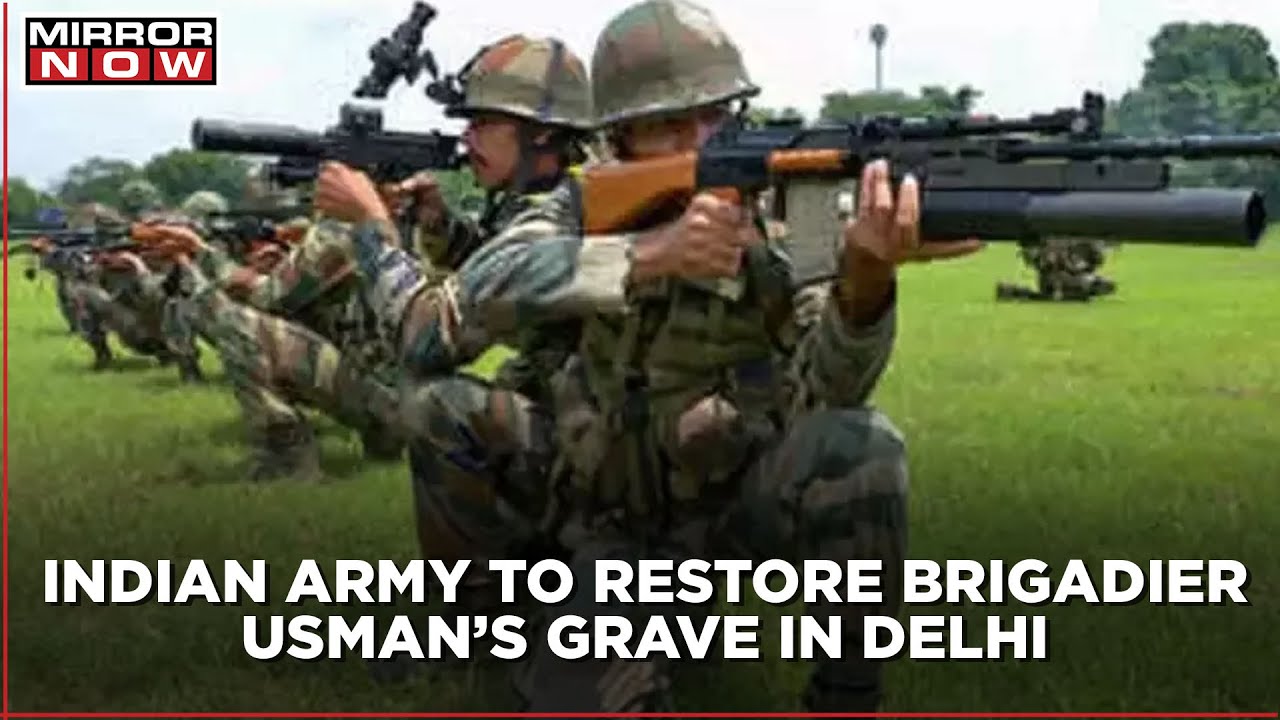 Army to restore India-Pakistan war hero Brigadier Usman's grave in Delhi