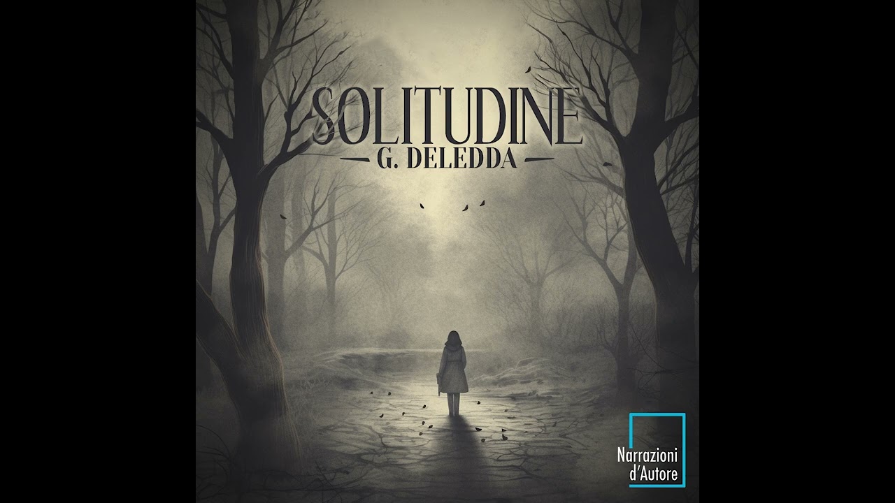 Solitudine - Grazia Deledda