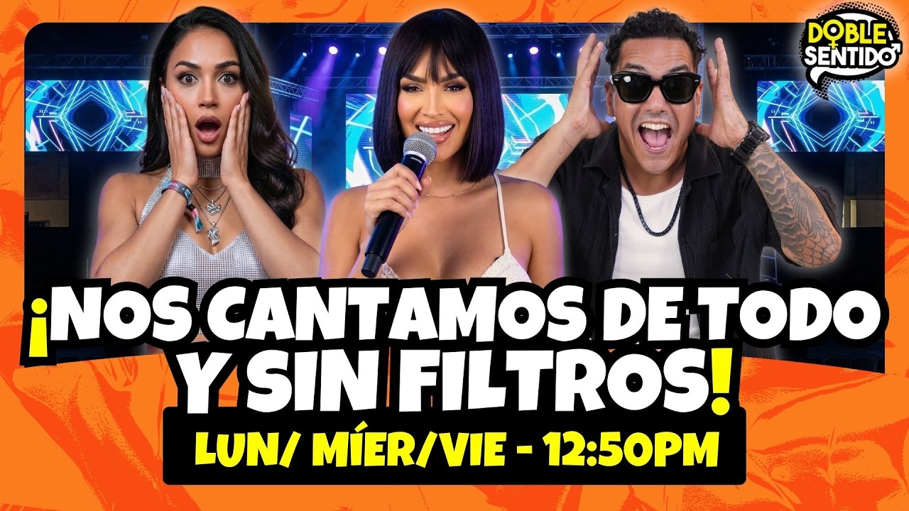 ¡NOS CANTAMOS DE TODO Y SIN FILTROS! | DOBLE SENTIDO | EN VIVO