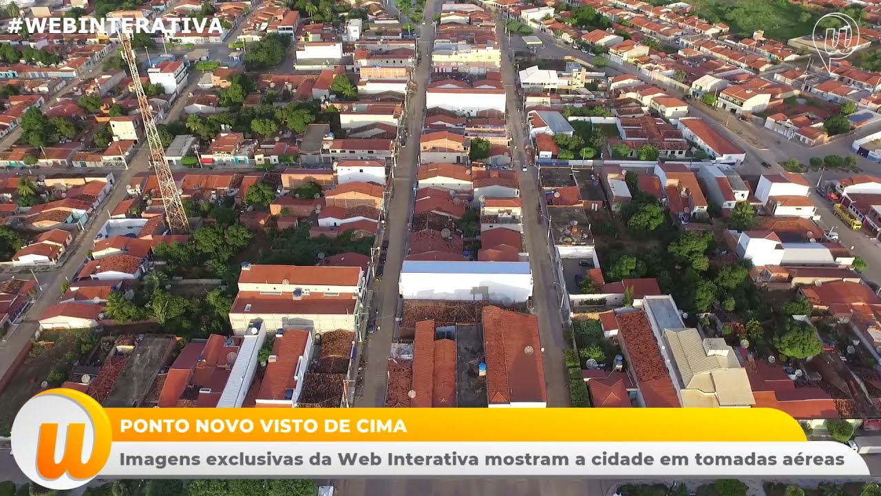 Ponto Novo na Bahia visto de cima, imagens exclusivas da Web Interativa mostram a cidade