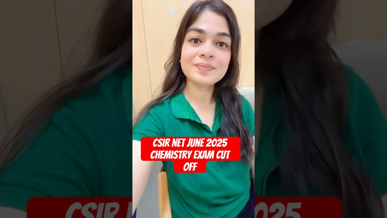 CSIR NET Chemistry June 2025 Cut off update #shorts #csirnetchemistry