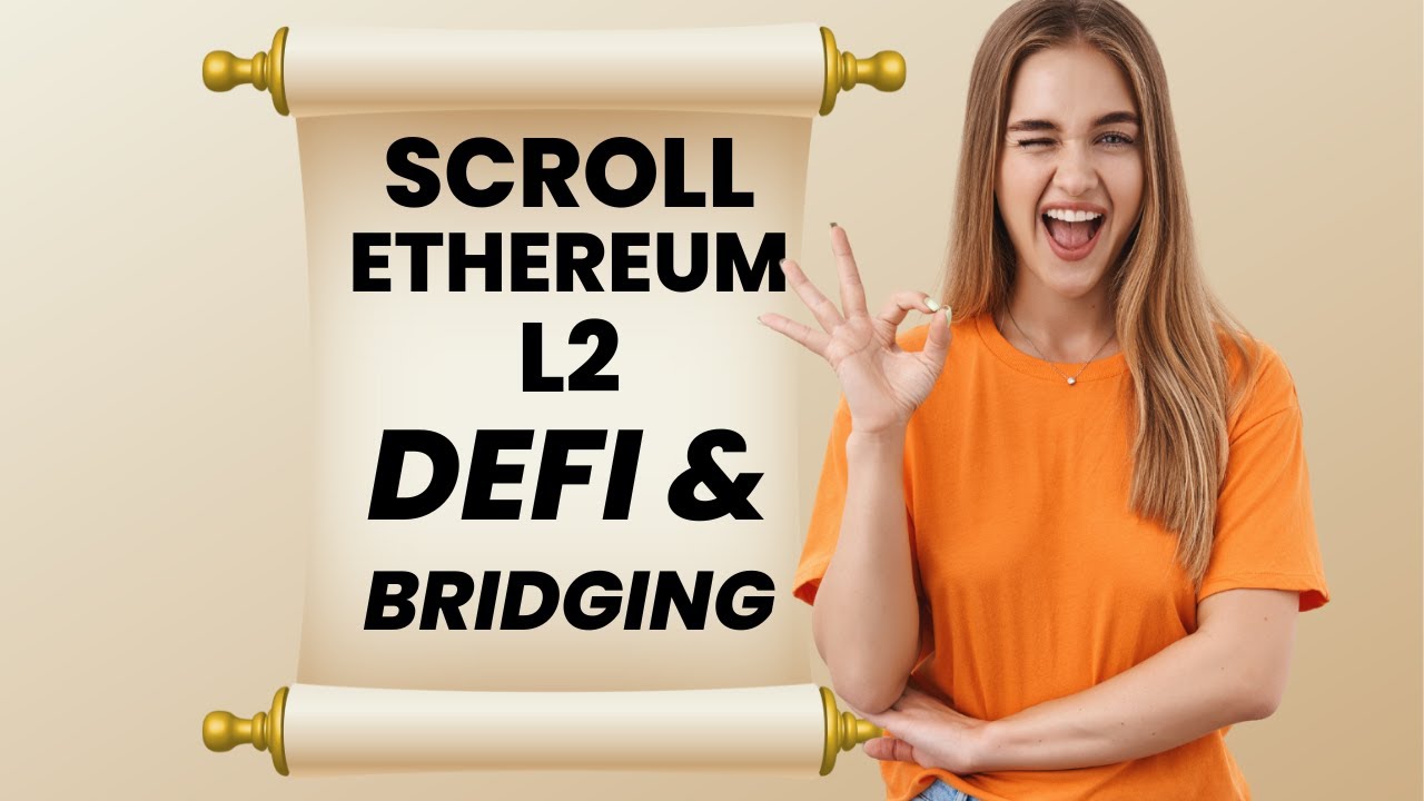 How to invest in the Scroll L2 crypto network - bridging, defi, airdrops