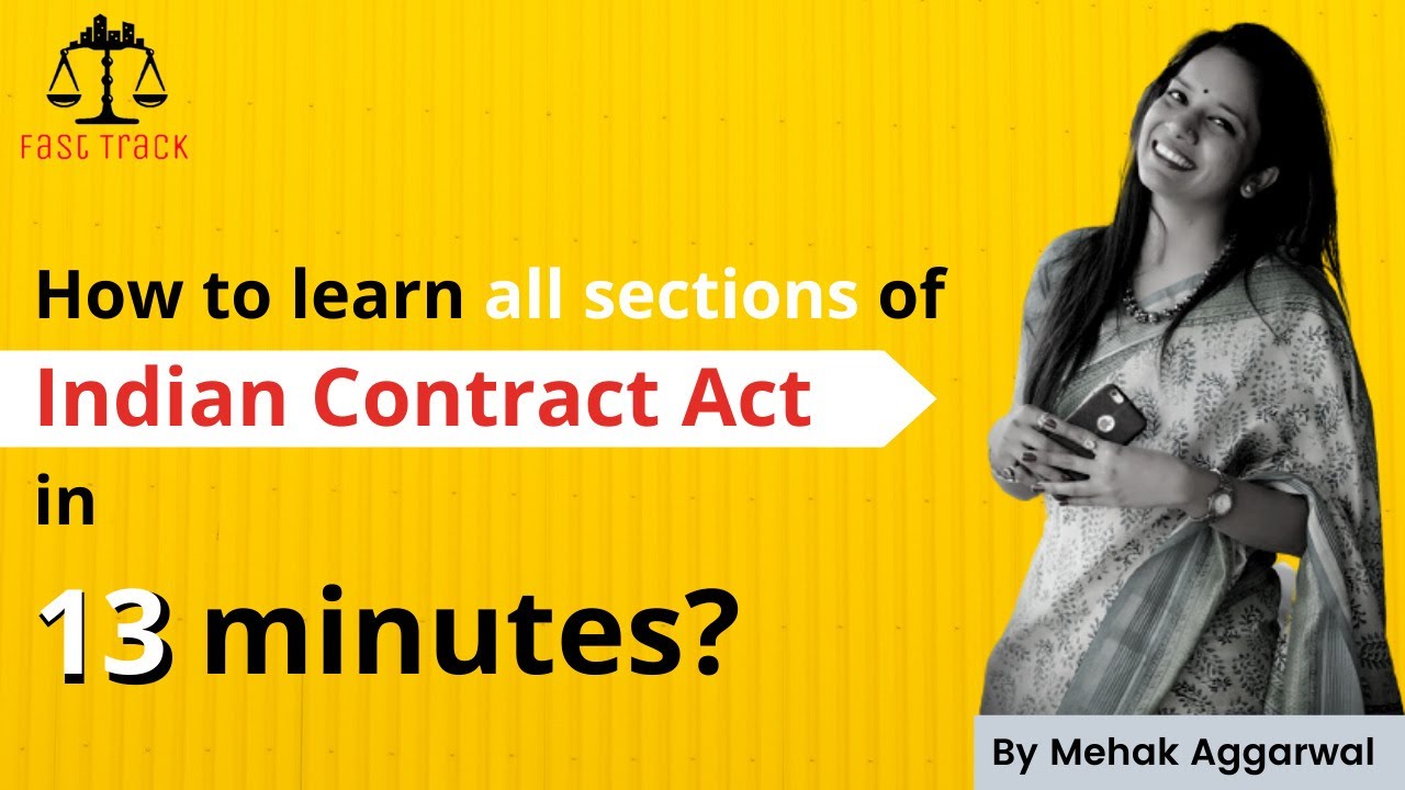 Topic 7 | How to remember sections of Indian Contract Act in 13 minutes? | DU LLB | Mehak Aggarwal