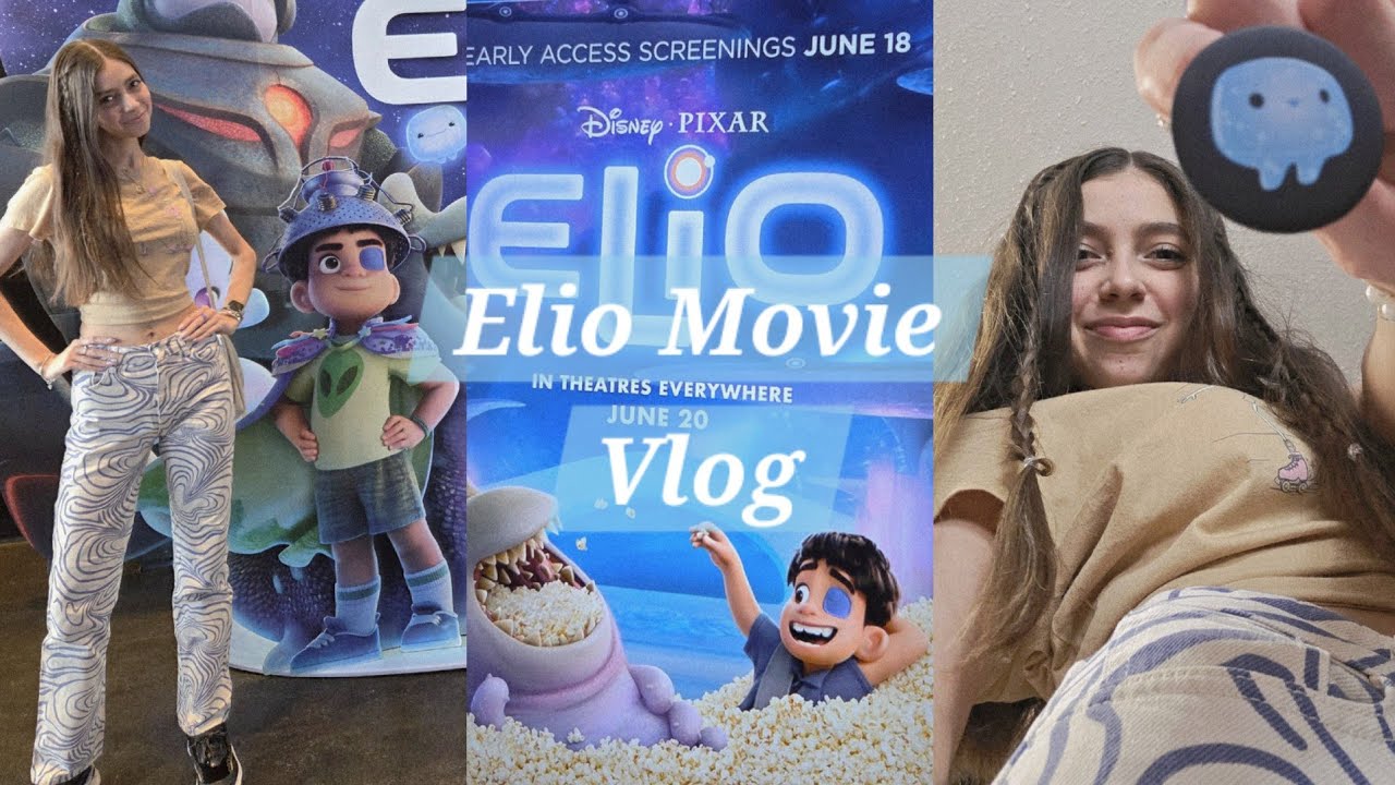 🌟💙🌌Elio Movie VLOG🌌💙🌟
