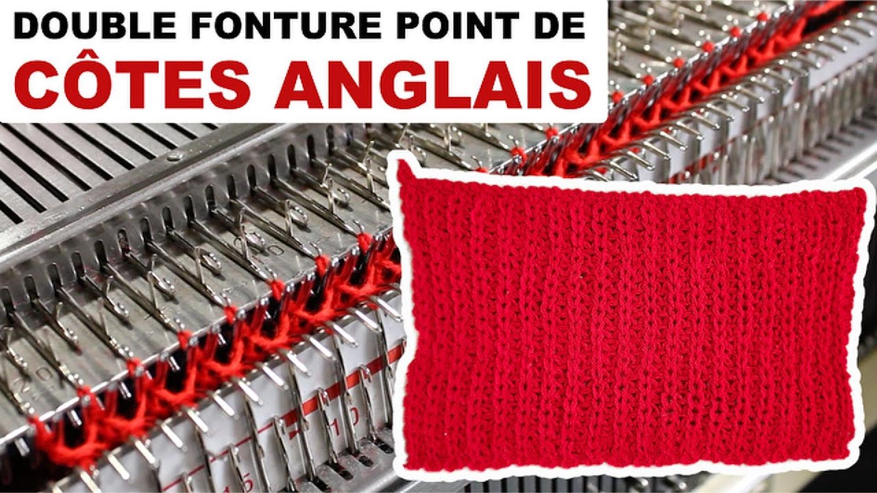 Point de Côtes Anglais FACILES à la Machine à Tricoter Double Fonture | Tutoriel