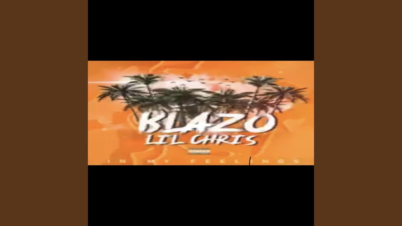 In My Feelings (feat. LilChris)