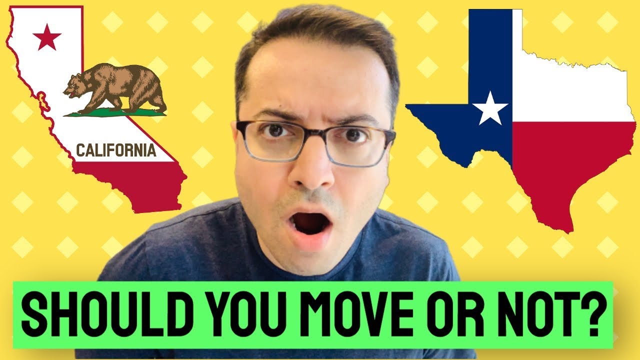 Moving from California to Texas | Should YOU do it or NOT?