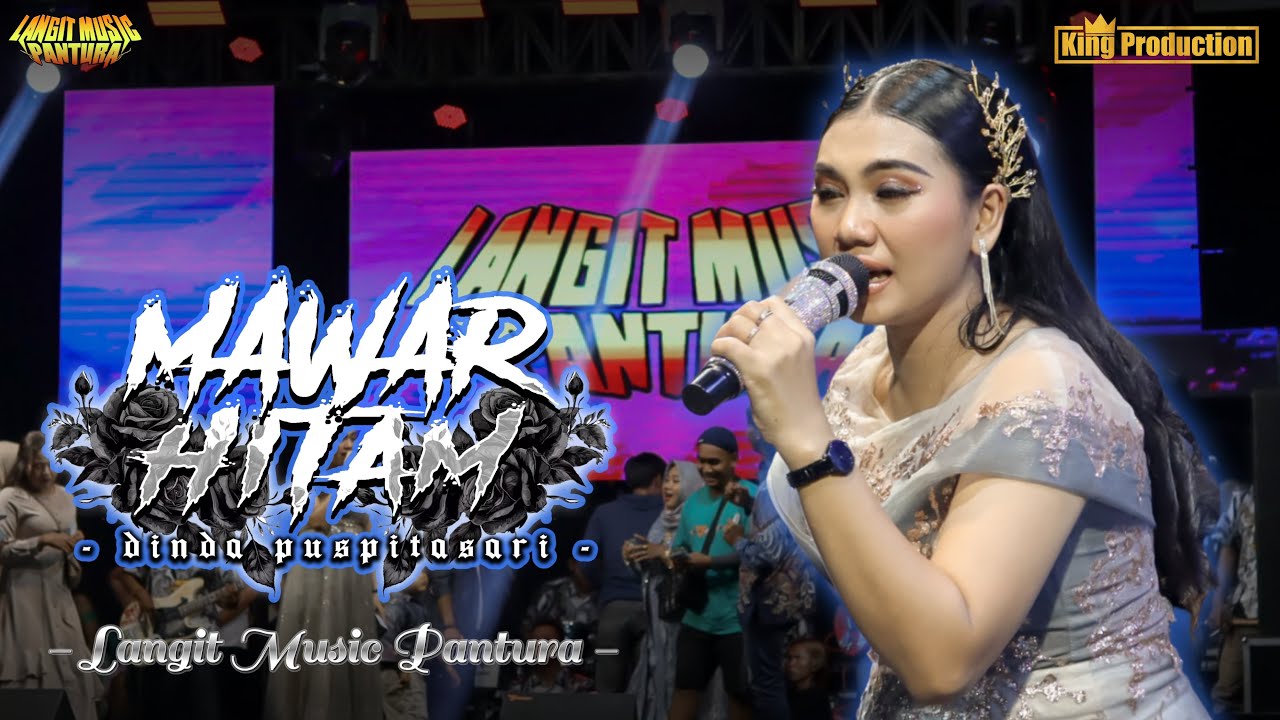 MAWAR HITAM - DINDA PUSPITASARI - LANGIT MUSIC PANTURA LIVE SHOW CILAMAYA KARAWANG - 15 JAN 2025