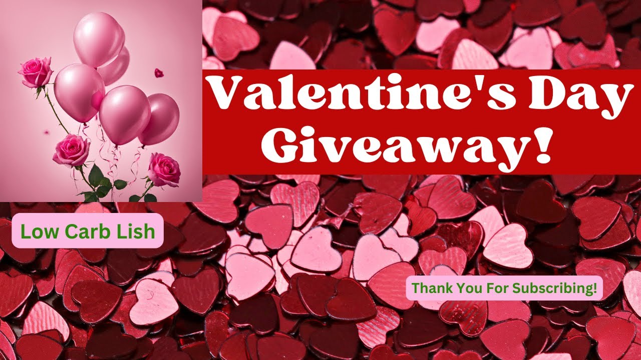 Valentine's Day Giveaway 2025 Video