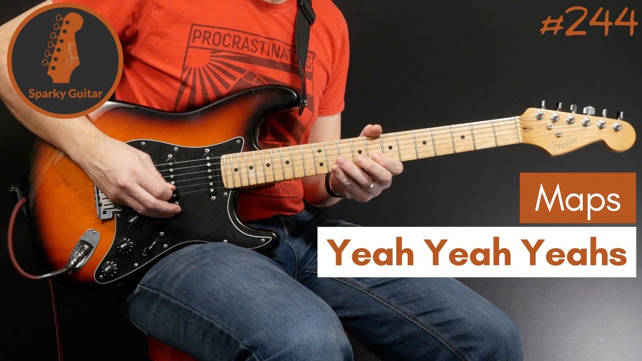 Maps - Yeah Yeah Yeahs (Guitar Cover #249)