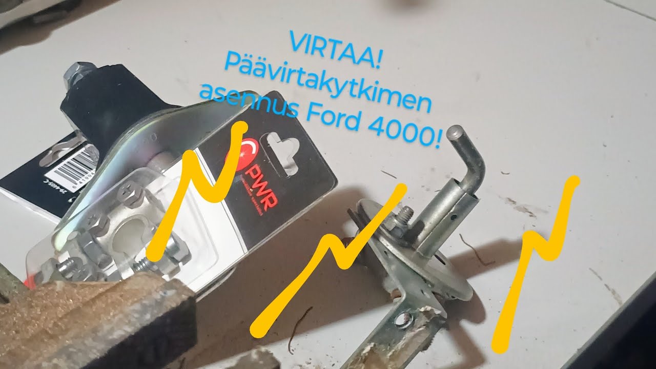 VIRTAA! Asennetaan Ford 4000 päävirtakytkin.