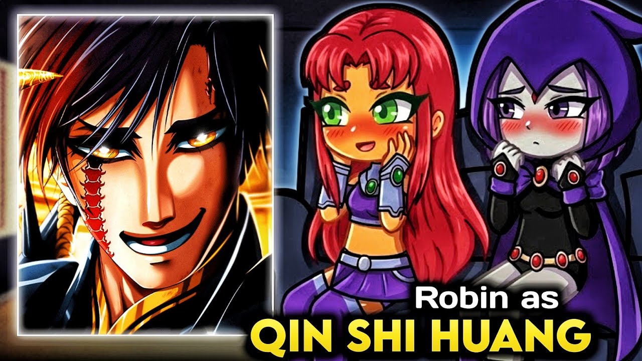 Teen Titan Go React To Robin As Qin Shi Huang - Record of Ragnarok [🇧🇷🇺🇸]
