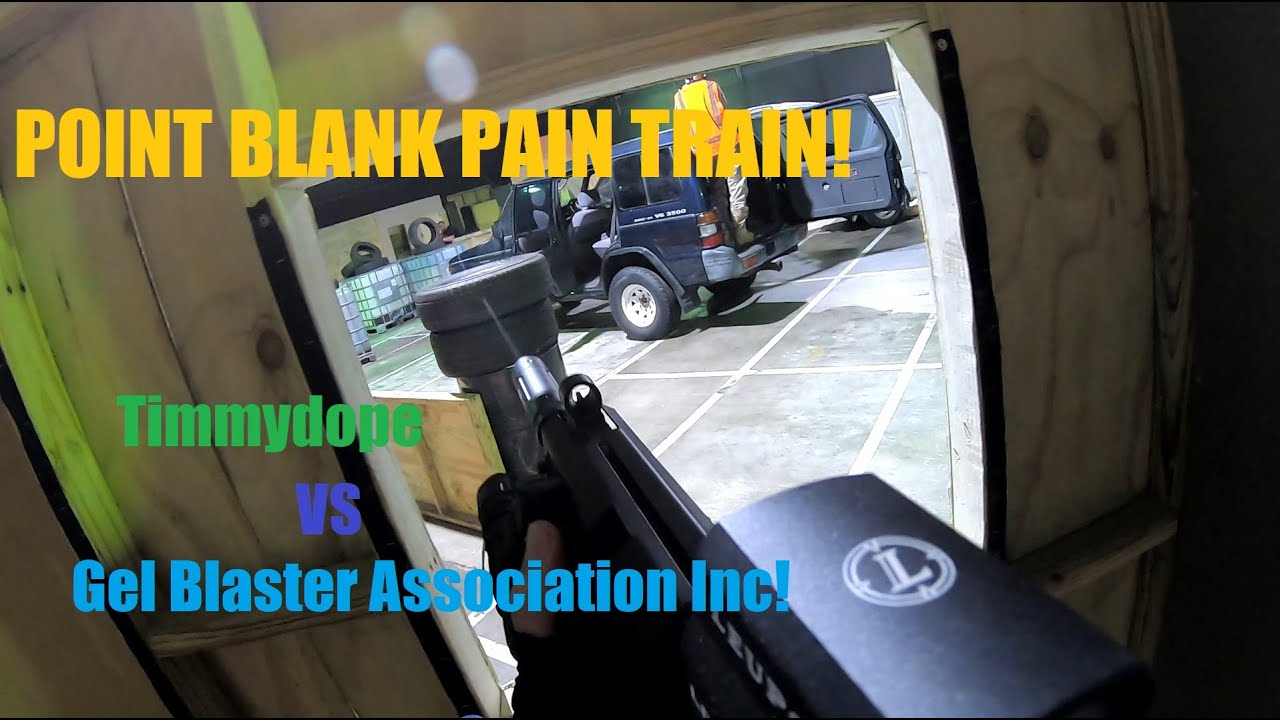 Point Blank Pain Train (Hardcore Blasters Ipswich) Timmydope Vs Gel Blaster Association Inc