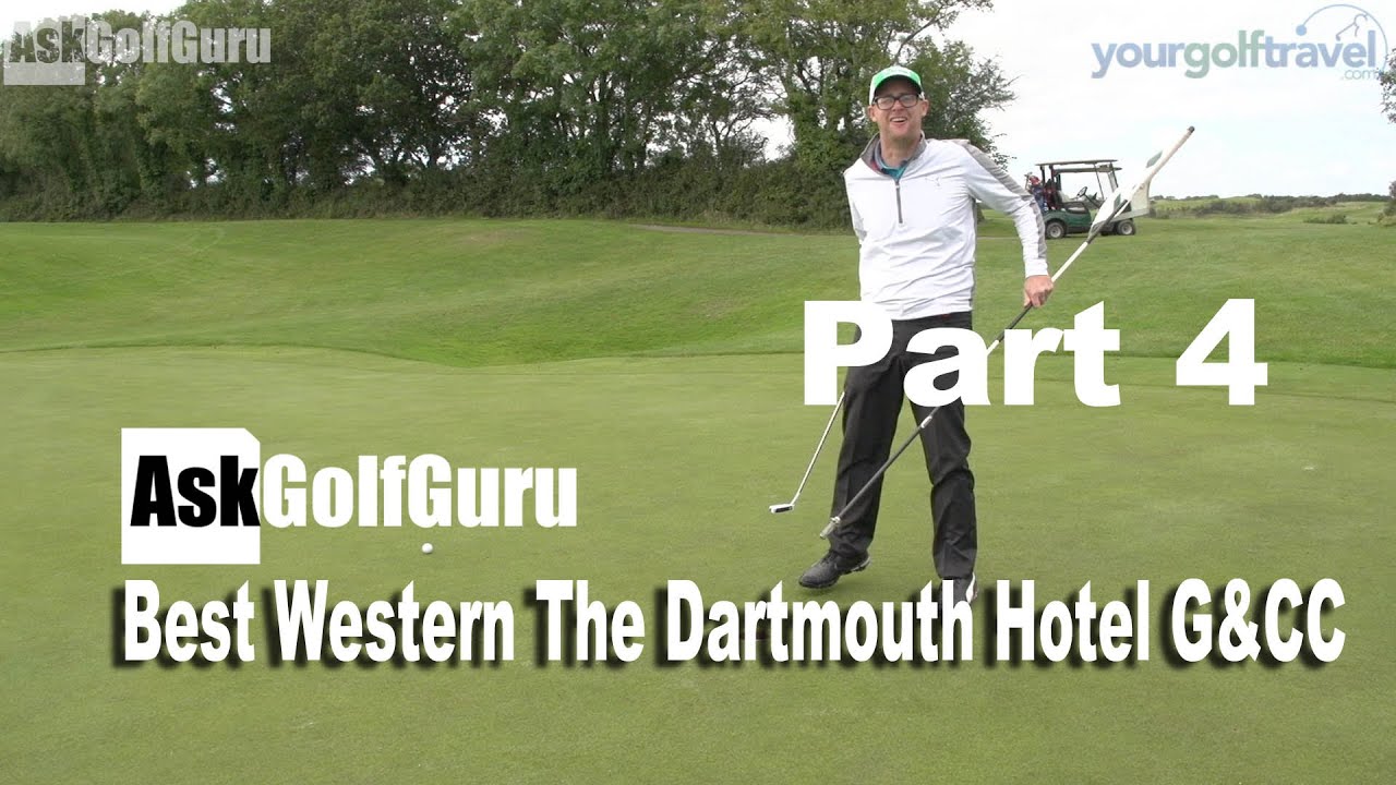 Best Western The Dartmouth Hotel G&CC Part 4