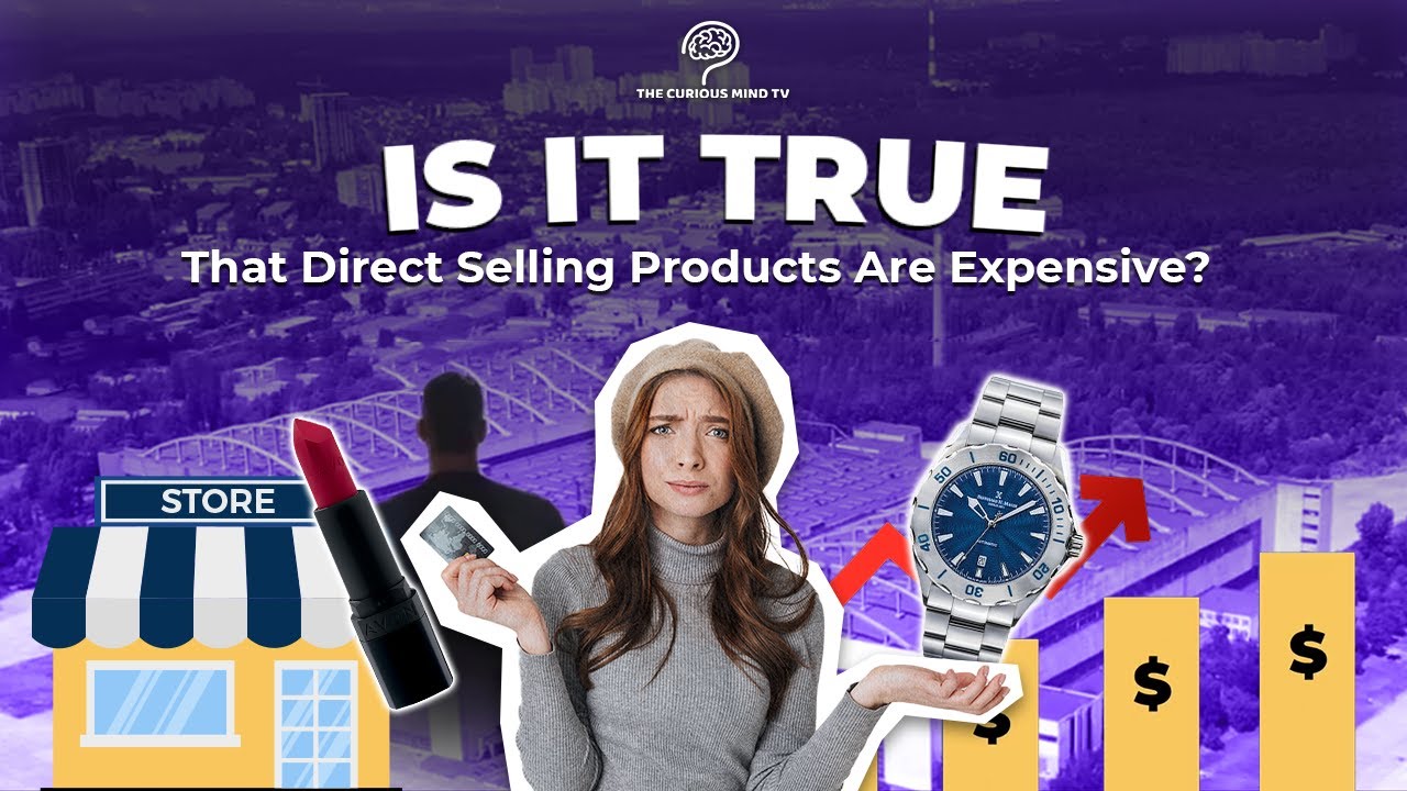 Is It True That Direct Selling Products Are Expensive?