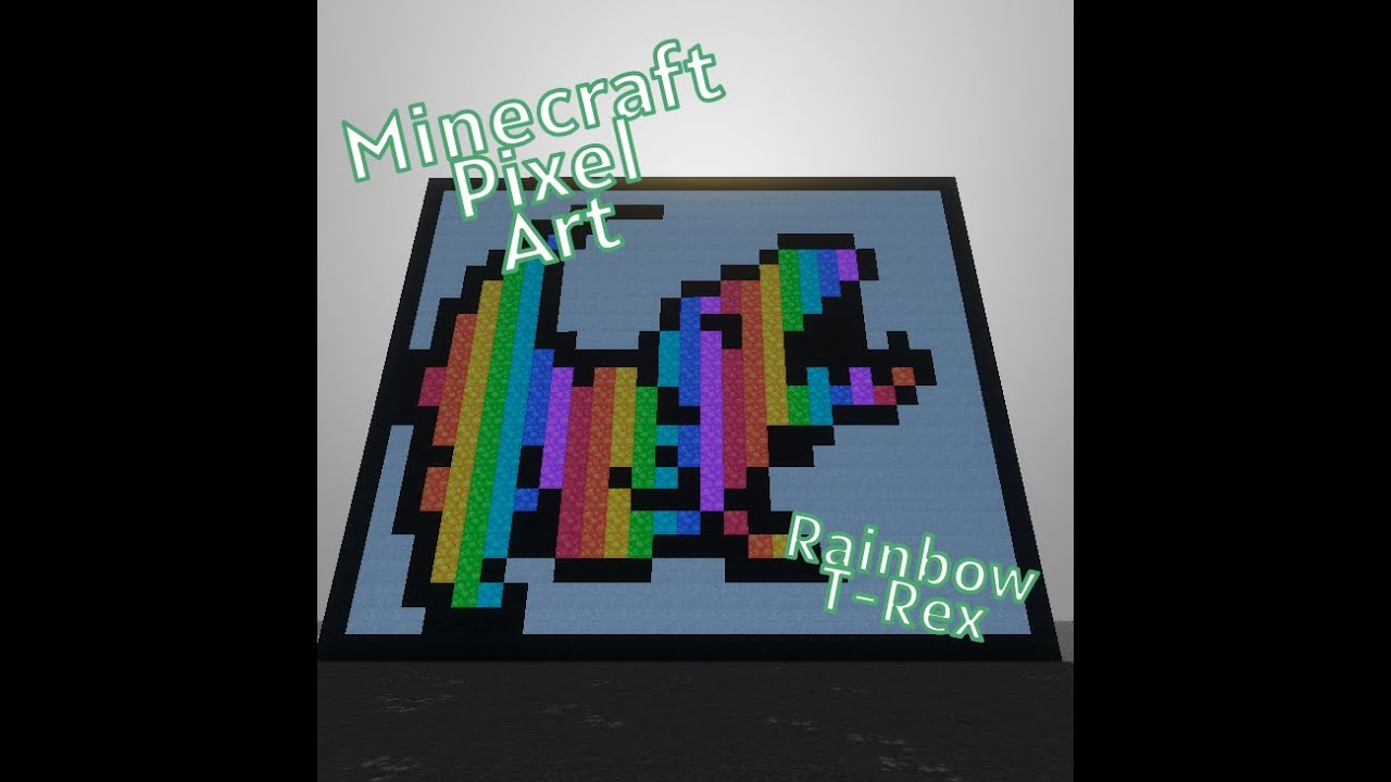 Minecraft / Rainbow T-Rex / Pixel Art / Do you like Dinosaurs???