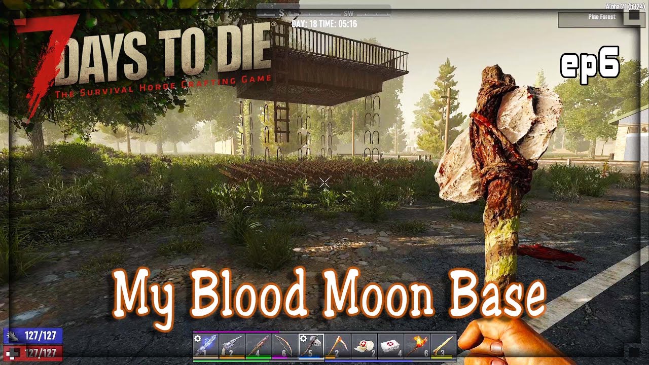 7 Days to Die - S2 A21 ep6 My Blood Moon Base!!.. - Survival | Build | Craft