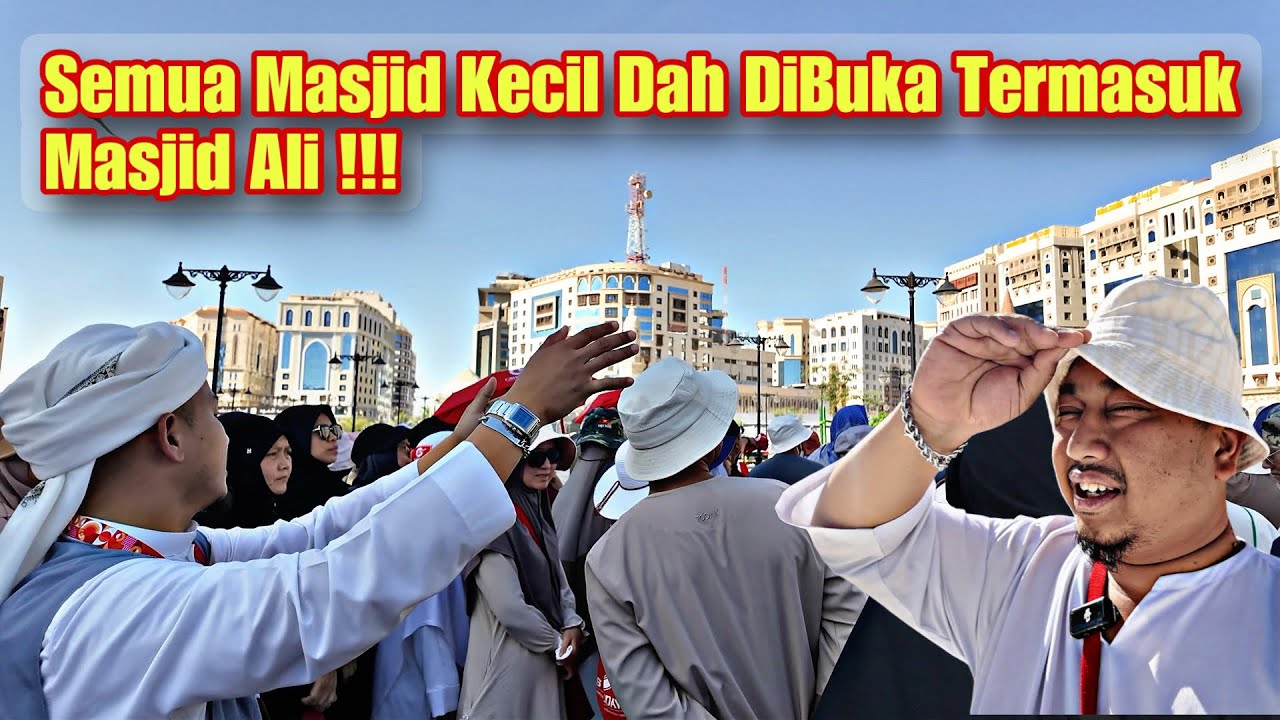 Apa Ada Di Sekitar Masjid Nabawi !!! #BangChikNaikHaji