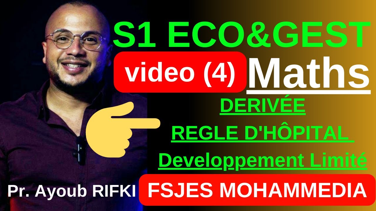 RIFKI ACADEMY: Vidéo (4) Dérivée - Règle D'hôpital- Développement limité MATHS S1, FSJES MOHAMMEDIA