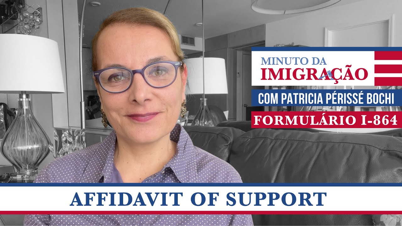 AFFIDAVIT OF SUPPORT - FORMUL&Aacute;RIO I-864