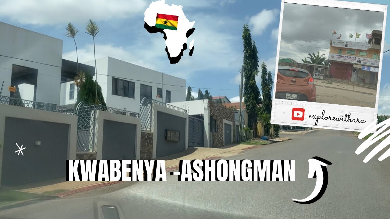 A Ride Through Kwabenya - Ashongman | Accra - Ghana | West Africa