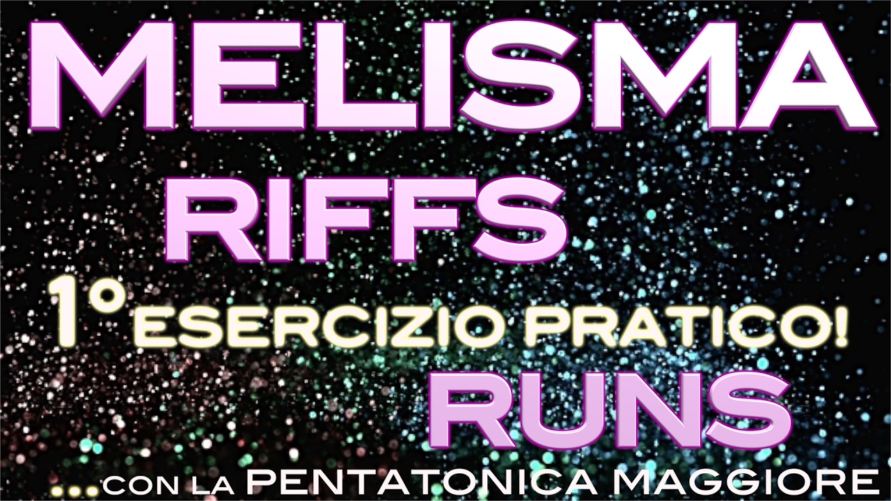 Esercizio Melisma 1