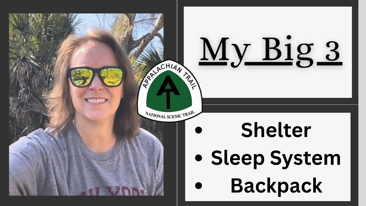 The Big 3 I am taking on my AT thru hike 