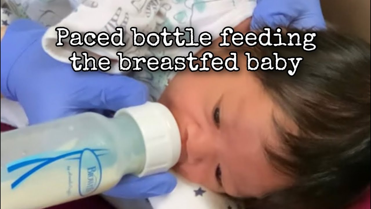 Pace Bottle Feeding the Breastfed Baby