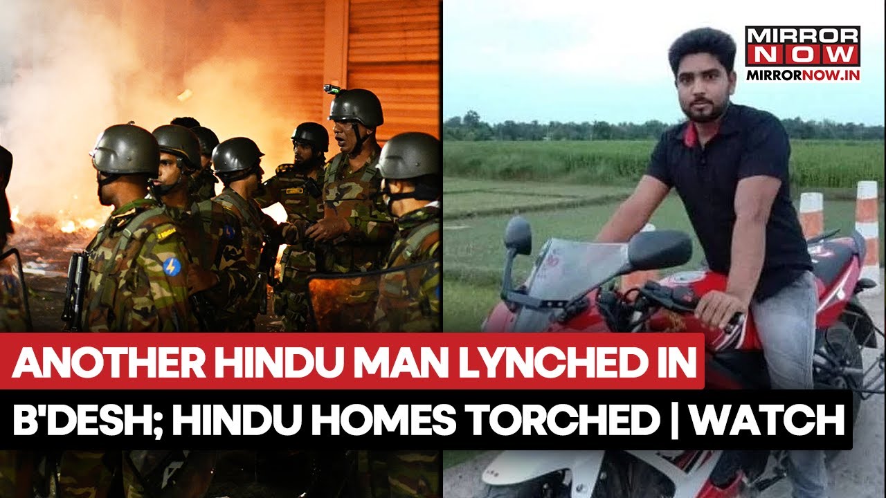 Bangladesh Unrest: Another Hindu Man Lynched; Police Announces Reward After Homes Get Torched
