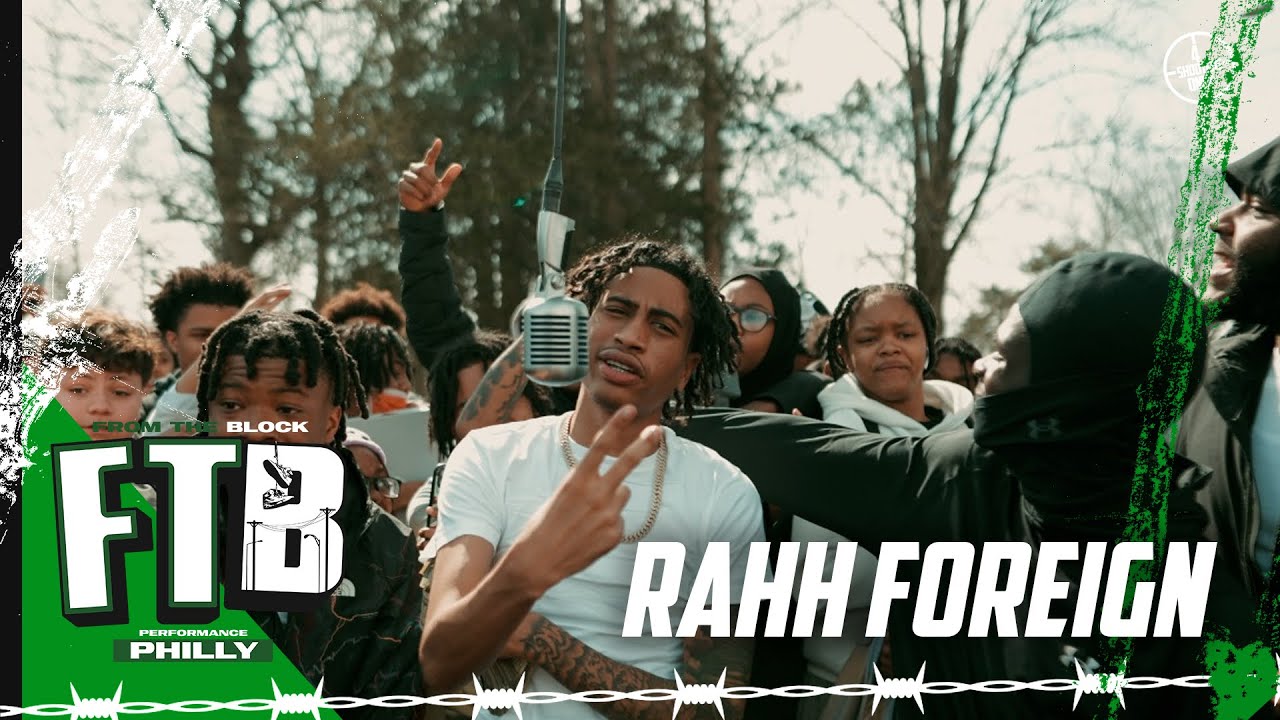 Rahh Foreign - Bippin | From The Block Performance 🎙(Philly)