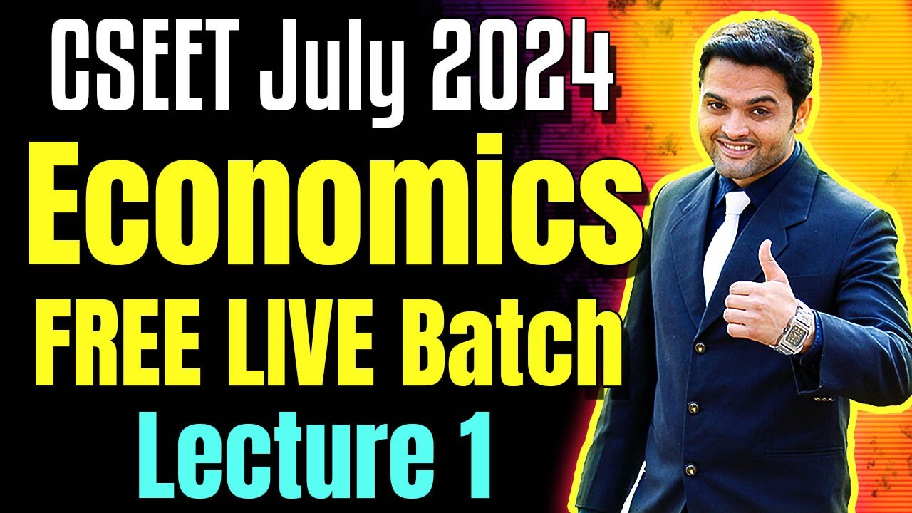 FREE CSEET Economics Video Lectures | CSEET July 2024 | FREE CSEET Economics Video Classes July 2024