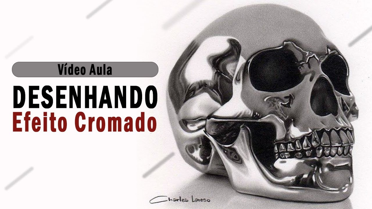 Como desenhar efeitos cromados - Charles Laveso
