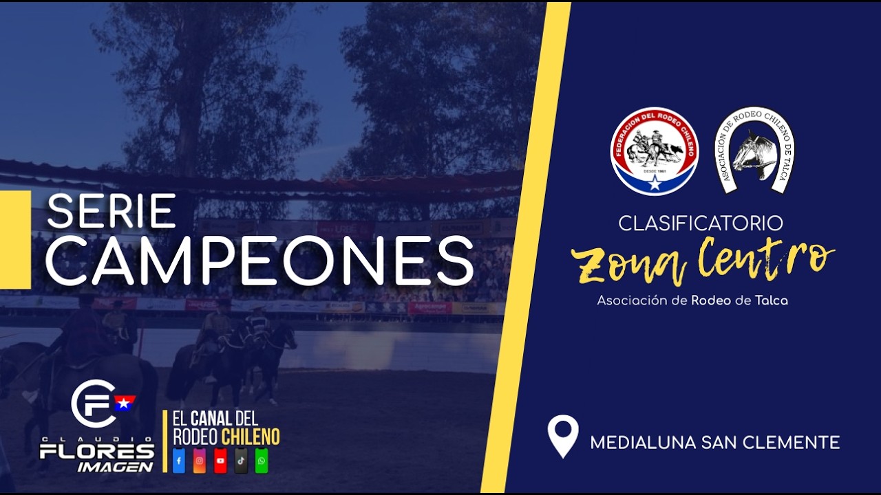 SERIE DE CAMPEONES - CLASIFICATORIO ZONA CENTRO - SAN CLEMENTE 2026
