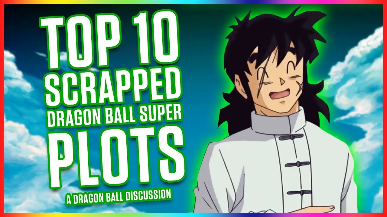 TOP 10 SCRAPPED DRAGONBALL SUPER PLOT POINTS | MasakoX