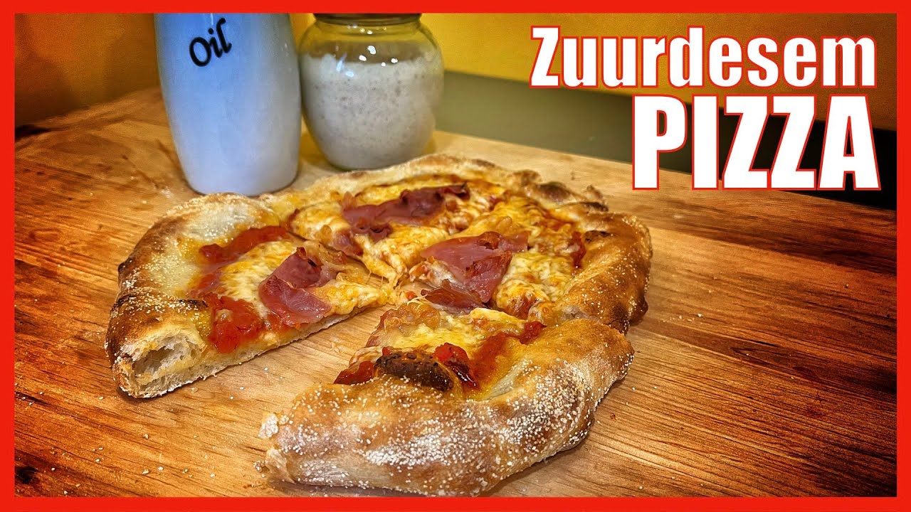 Zo maak je Zuurdesem Pizza als een Pro - Een Video Tutorial