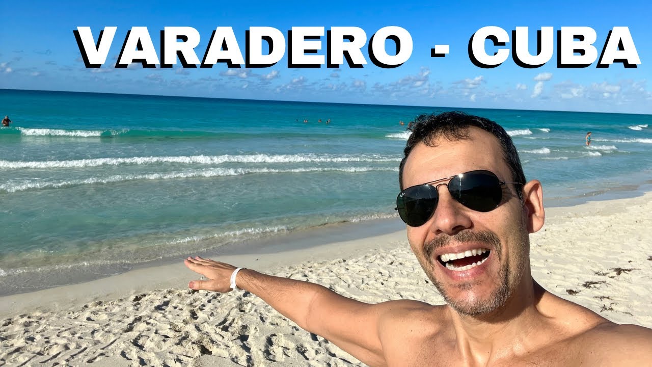 O QUE FAZER EM VARADERO - CUBA - 8 ATRAÇÕES IMPERDÍVEIS