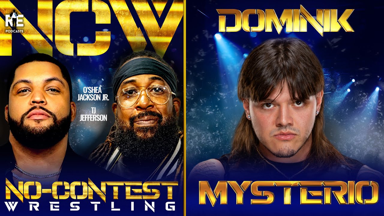 “Dirty” Dominik Mysterio Joins ‘No-Contest Wrestling’ w/ O’Shea Jackson Jr. & TJ Jefferson: Ep. 12