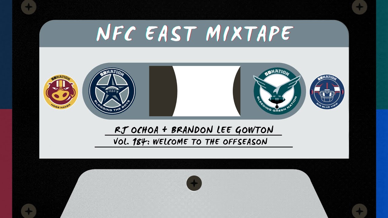NFC East Mixtape Vol. 184: So this is the offseason!  📱 | Blogging The Boys
