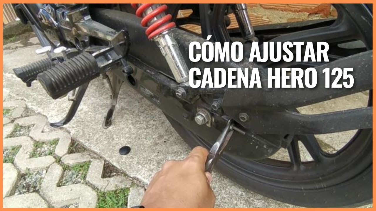 Tutorial para ajustar cadena hero 125