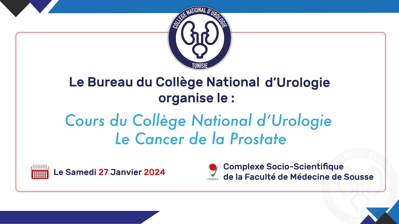 Cours du Collège National d’Urologie : Le Cancer de la Prostate