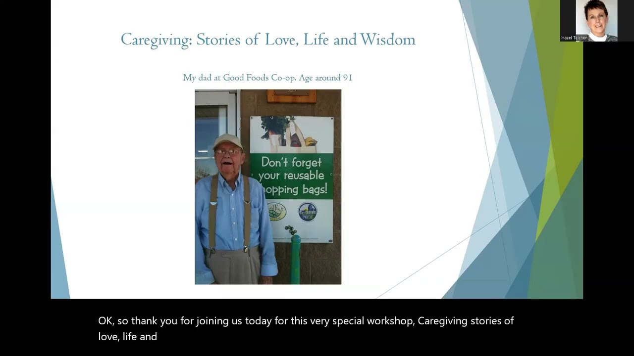 Caregiving - Stories of Love Life and Wisdom
